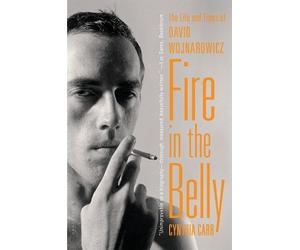 Cynthia Carr Fire in the Belly (Tascabile)