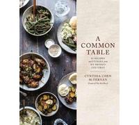 Cynthia Chen Mcternan A Common Table (Copertina rigida)