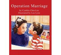 Cynthia Chin-Lee Operation Marriage (Copertina rigida)