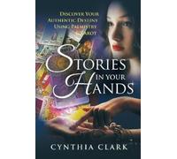 Cynthia Clark Stories in Your Hands (Tascabile)