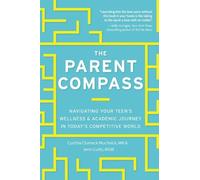 Cynthia Clumeck Muchnick Jenn Bowie Curtis Parent Compass (Tascabile)
