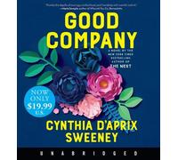Cynthia D'Aprix Sweeney Good Company (Audio)