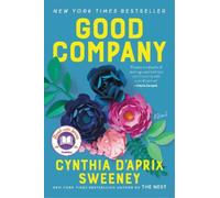 Cynthia D'Aprix Sweeney Good Company (Tascabile)