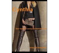 Cynthia - Das tapfere (sexy) Schneiderlein