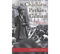 Cynthia Davis Charlotte Perkins Gilman (Copertina rigida)