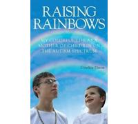 Cynthia Dixon Raising Rainbows (Tascabile)