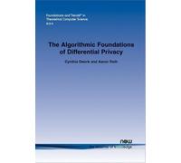 Cynthia Dwork Aaron The Algorithmic Foundations of Differential Pri (Tascabile)
