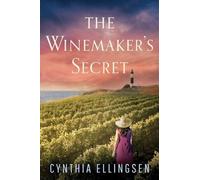 Cynthia Ellingsen The Winemaker's Secret (Tascabile) Starlight Cove Novel