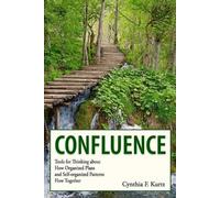 Cynthia F Kurtz Confluence (Tascabile)