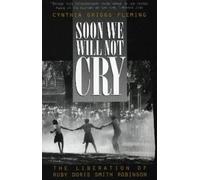 Cynthia Fleming Soon We Will Not Cry (Tascabile)