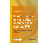 Cynthia Fraser Business Statistics for Competitive Advantage (Copertina rigida)