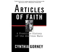 Cynthia Gorney Articles of Faith (Tascabile)