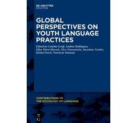 Cynthia Groff Global Perspectives on Youth Language Practices (Tascabile)