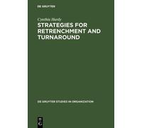 Cynthia Hardy Strategies for Retrenchment and Turnaround (Copertina rigida)