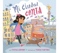 Cynthia Harmony Mi ciudad canta (Copertina rigida)