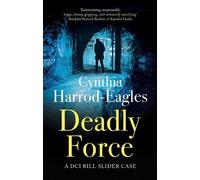 Cynthia Harrod-Eagles Deadly Force (Copertina rigida)
