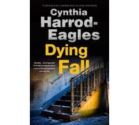 Cynthia Harrod-Eagles Dying Fall (Copertina rigida)