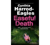 Cynthia Harrod-Eagles Easeful Death (Copertina rigida)