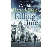 Cynthia Harrod-Eagles Killing Time (Tascabile) Bill Slider Mystery