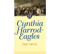 Cynthia Harrod-Eagles The Abyss (Tascabile) Morland Dynasty