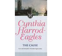 Cynthia Harrod-Eagles The Cause (Tascabile) Morland Dynasty