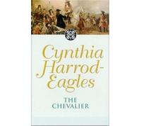 Cynthia Harrod-Eagles The Chevalier (Tascabile) Morland Dynasty