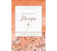 Cynthia Heald Bible Studies (Tascabile) Becoming a Woman