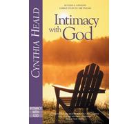Cynthia Heald Intimacy with God (Tascabile) Experiencing God