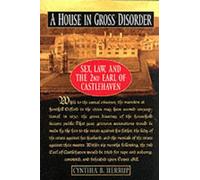 Cynthia Herrup A House in Gross Disorder (Tascabile)