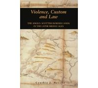 Cynthia J. Neville Violence, Custom and Law (Tascabile)