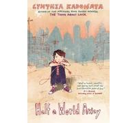 Cynthia Kadohata Half a World Away (Tascabile)
