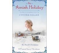 Cynthia Keller An Amish Holiday (Tascabile)