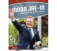 Cynthia Kennedy Henzel Moon Jae-in: President of South Korea (Copertina rigida)