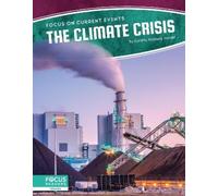 Cynthia Kennedy Henzel The Climate Crisis (Copertina rigida)