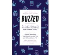 Cynthia Kuhn Scott Swartzwelder Wilkie Wilson Buzzed (Tascabile)