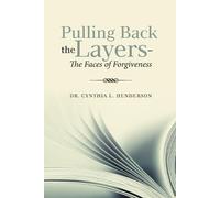 Cynthia L Henderson Pulling Back the Layers- (Tascabile)
