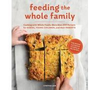 Cynthia Lair Feeding the Whole Family (Tascabile)