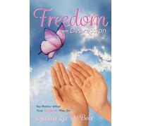 Cynthia Lee de Boer Freedom From Depression (Tascabile)