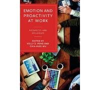 Cynthia Lee Emotion and Proactivity at Work (Copertina rigida)