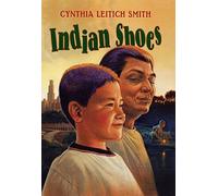 Cynthia Leitich Smith Indian Shoes (Copertina rigida)
