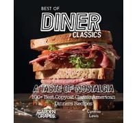 Cynthia Lewis Best of Diner Classics Cookbook (Tascabile) Best of