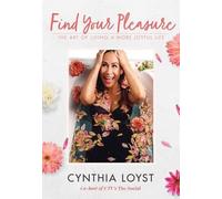 Cynthia Loyst Find Your Pleasure (Copertina rigida)
