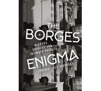 Cynthia Lucy Stephens The Borges Enigma (Copertina rigida) Monografías A