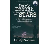 Cynthia Lynn Noonan Dark Enough to See the Stars (Tascabile)