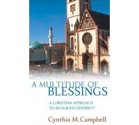 Cynthia M. Campbell A Multitude of Blessings (Tascabile)