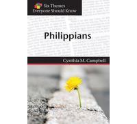Cynthia M Campbell Six Themes in Philippians Everyone Should Know (Tascabile)