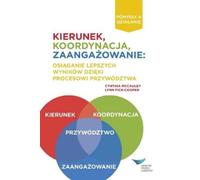 Cynthia McCauley Lynn Fick-Cooper Direction, Alignment, Commitment (Tascabile)