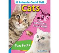 Cynthia Mead If Animals Could Talk: Cats (Copertina rigida)