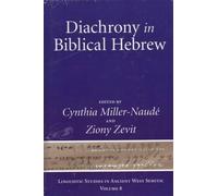 Cynthia Miller-Naudé Diachrony in Biblical Hebrew (Copertina rigida)