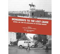 Cynthia Mills Monuments to the Lost Cause (Tascabile)